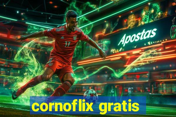 cornoflix gratis